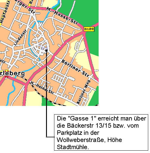 Die "Gasse 1" erreicht man über die Bäckerstr. 13/15 bzw. vom Parkplatz in der Wollweberstraße, Höhe Stadtmühle